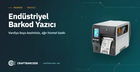 Endüstriyel Barkod Yazıcı — Vardiya boyu kesintisiz, ağır hizmet baskı
