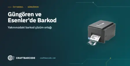 Güngören ve Esenler'de Barkod — Yakınınızdaki barkod çözüm ortağı