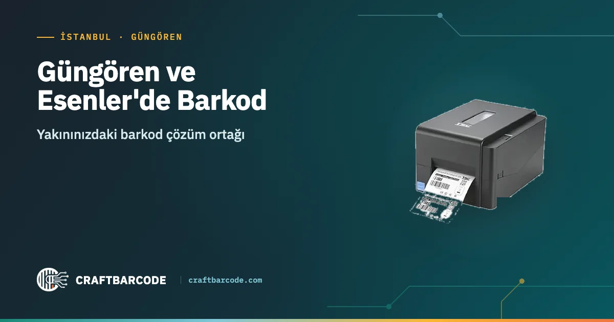 Güngören ve Esenler'de Barkod — Yakınınızdaki barkod çözüm ortağı