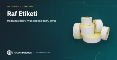 Raf Etiketi — Mağazada doğru fiyat, depoda doğru adres