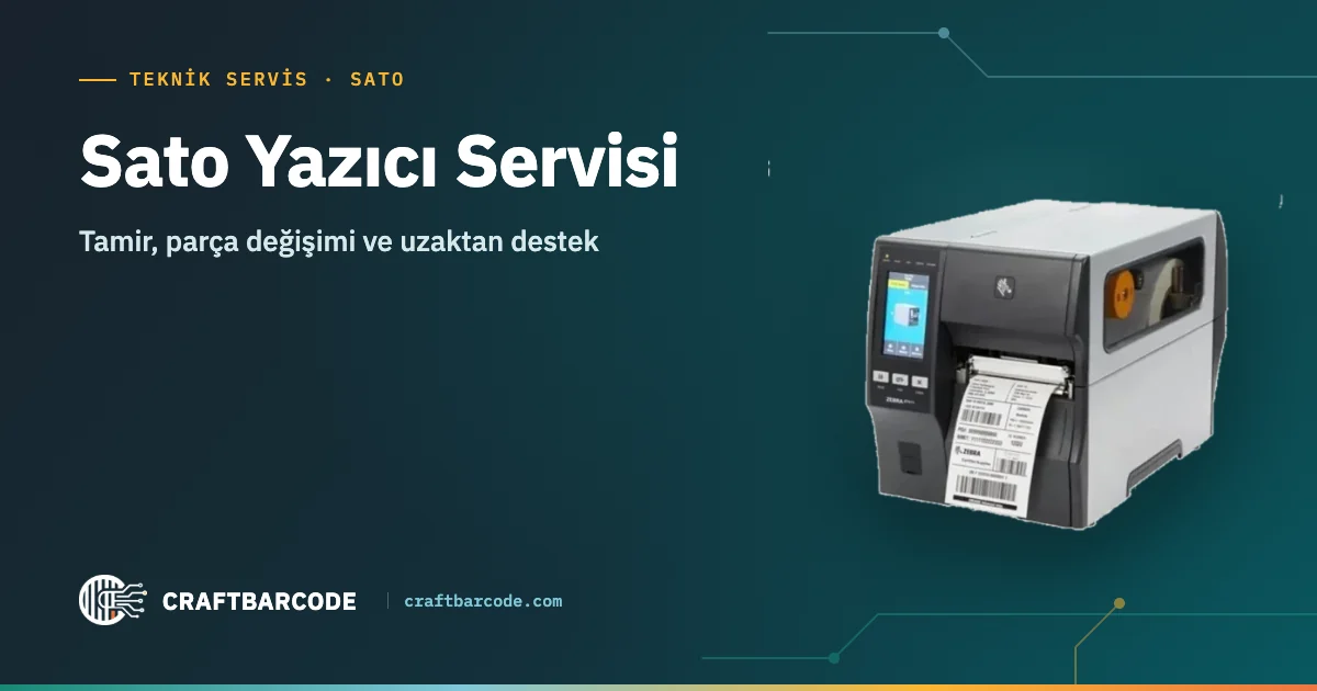Sato Yazıcı Servisi — Tamir, parça değişimi ve uzaktan destek